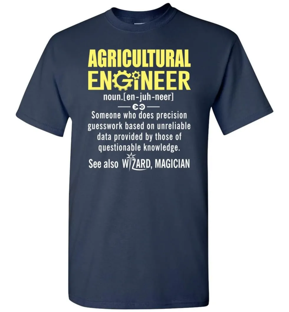 Agricultural Engineer Definition T-Shirt