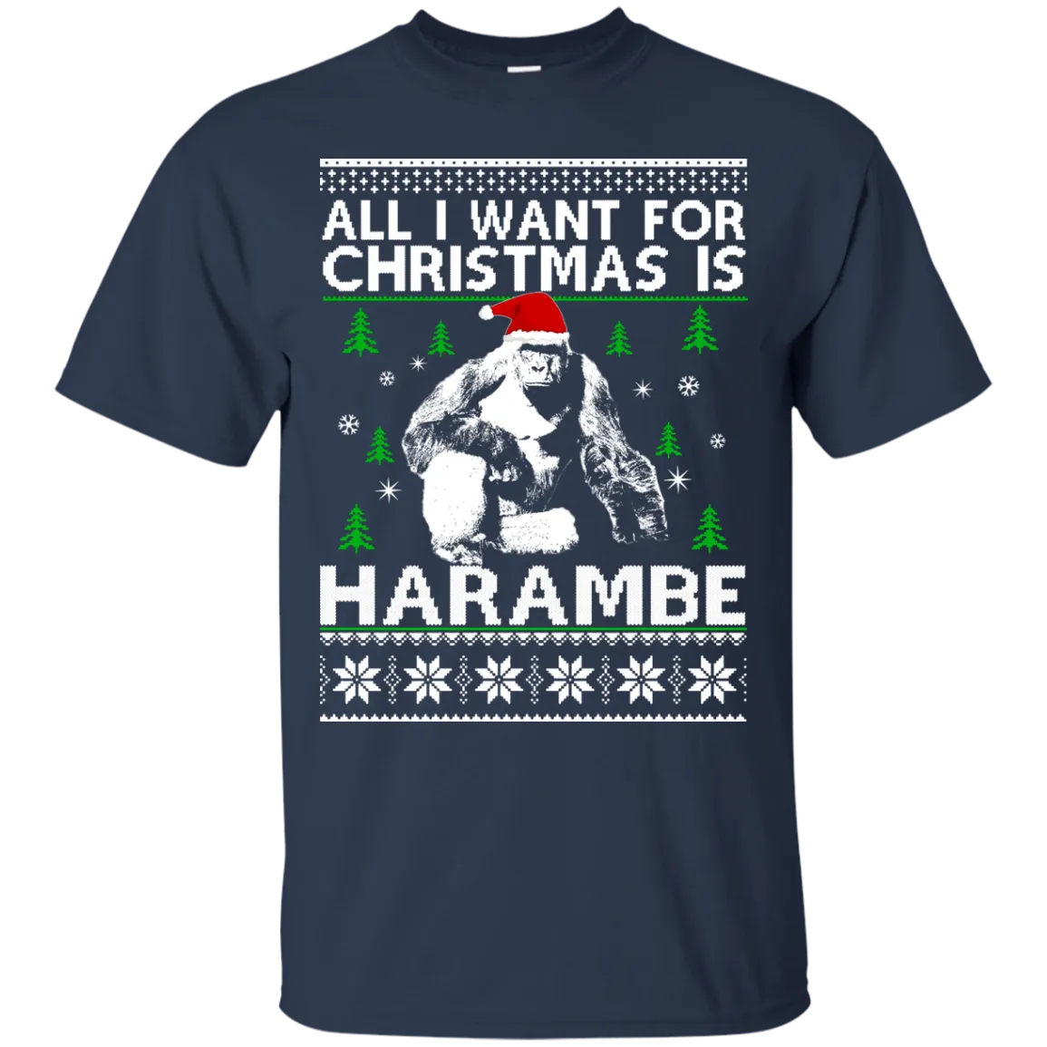 All I Want For Christmas Is Harambe Sweater, Shirt, Hoodie