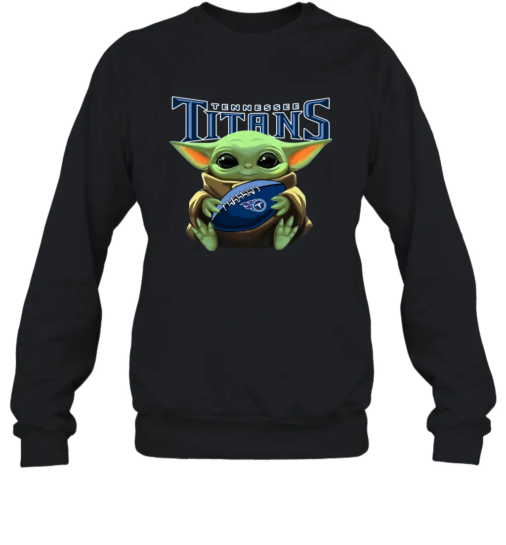 Baby Yoda Loves The Tennessee Titans Star Wars Baby Yoda Hugs Titans NFL Adult Sweatshirt