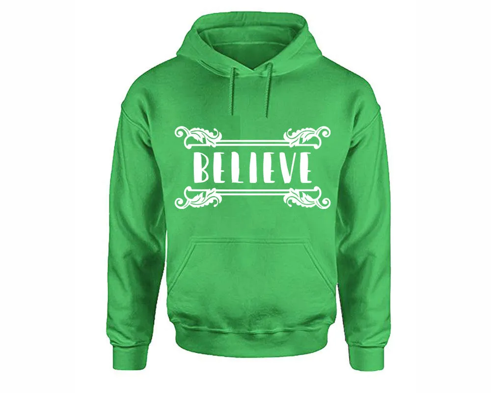 Believe Pullover Hoodie