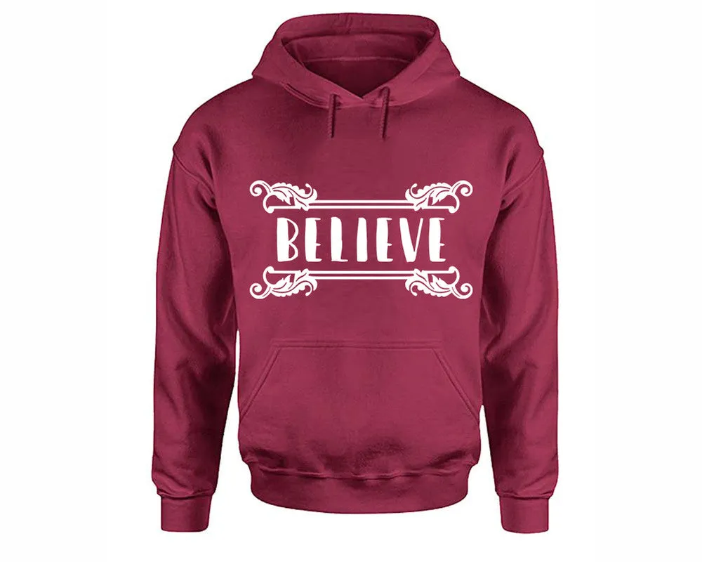 Believe Pullover Hoodie