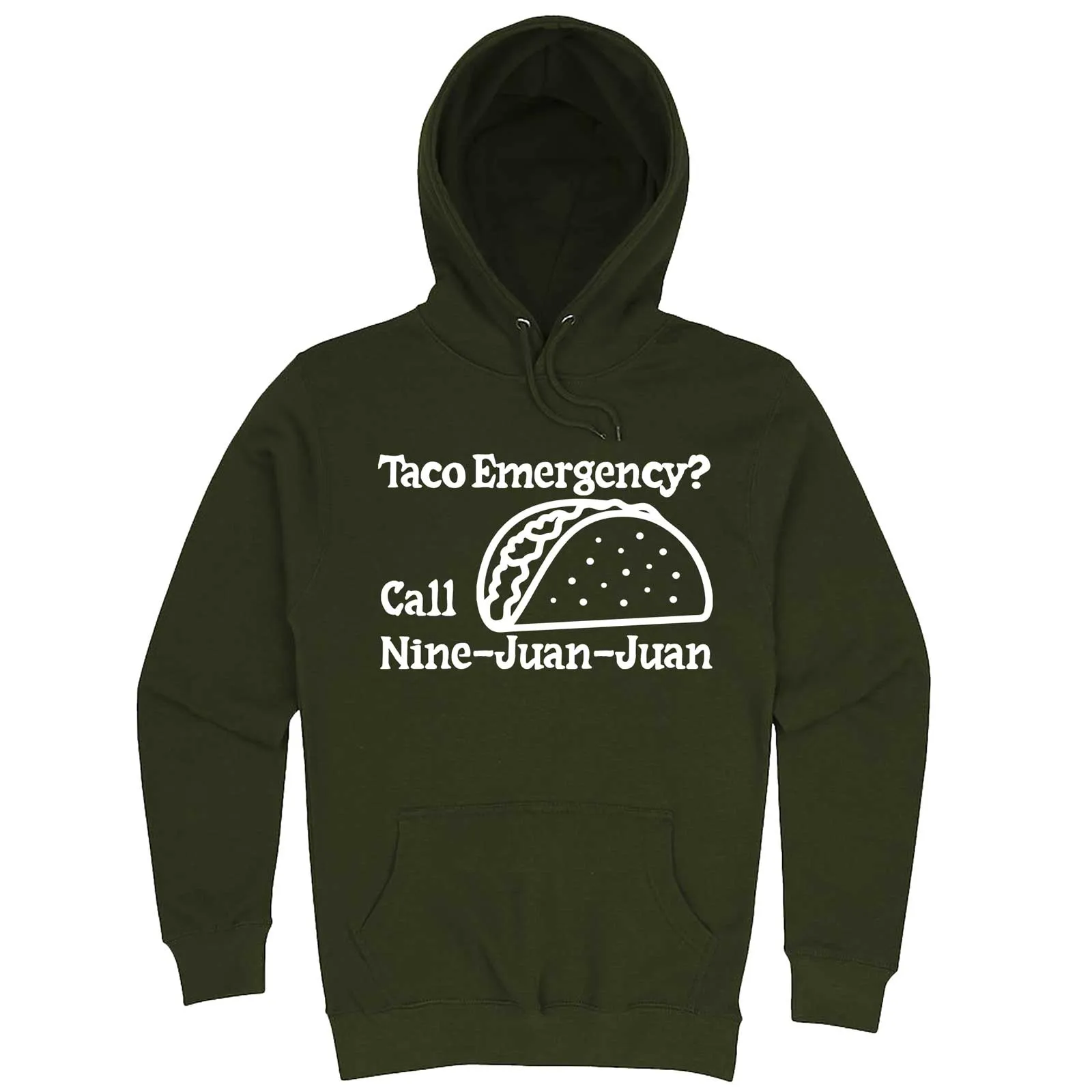 "Taco Emergency Call Nine-Juan-Juan" hoodie